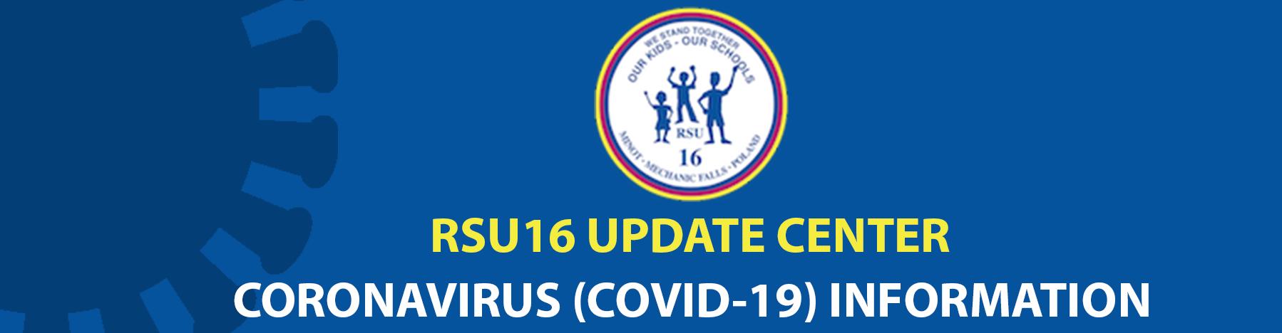 RSU16 - Coronavirus Update Center Information banner
